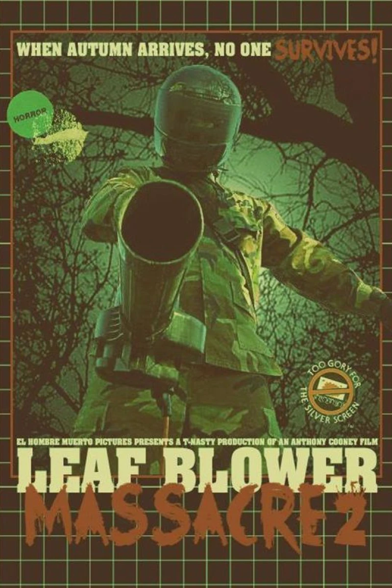 Leaf Blower Massacre 2 Juliste