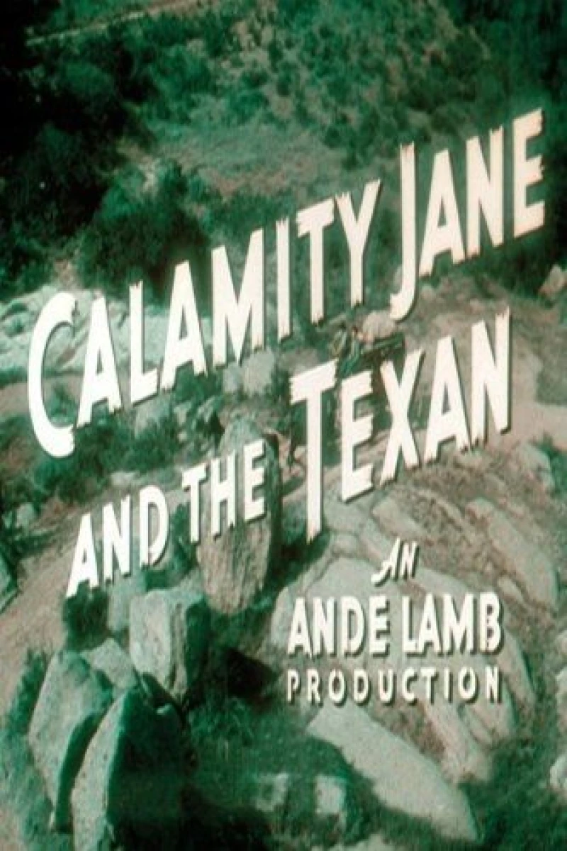 The Texan Meets Calamity Jane Juliste