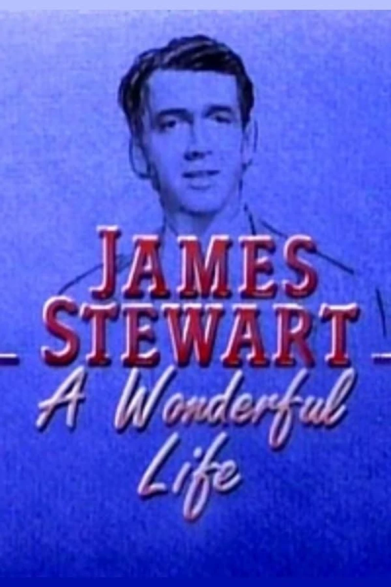 James Stewart's Wonderful Life Juliste