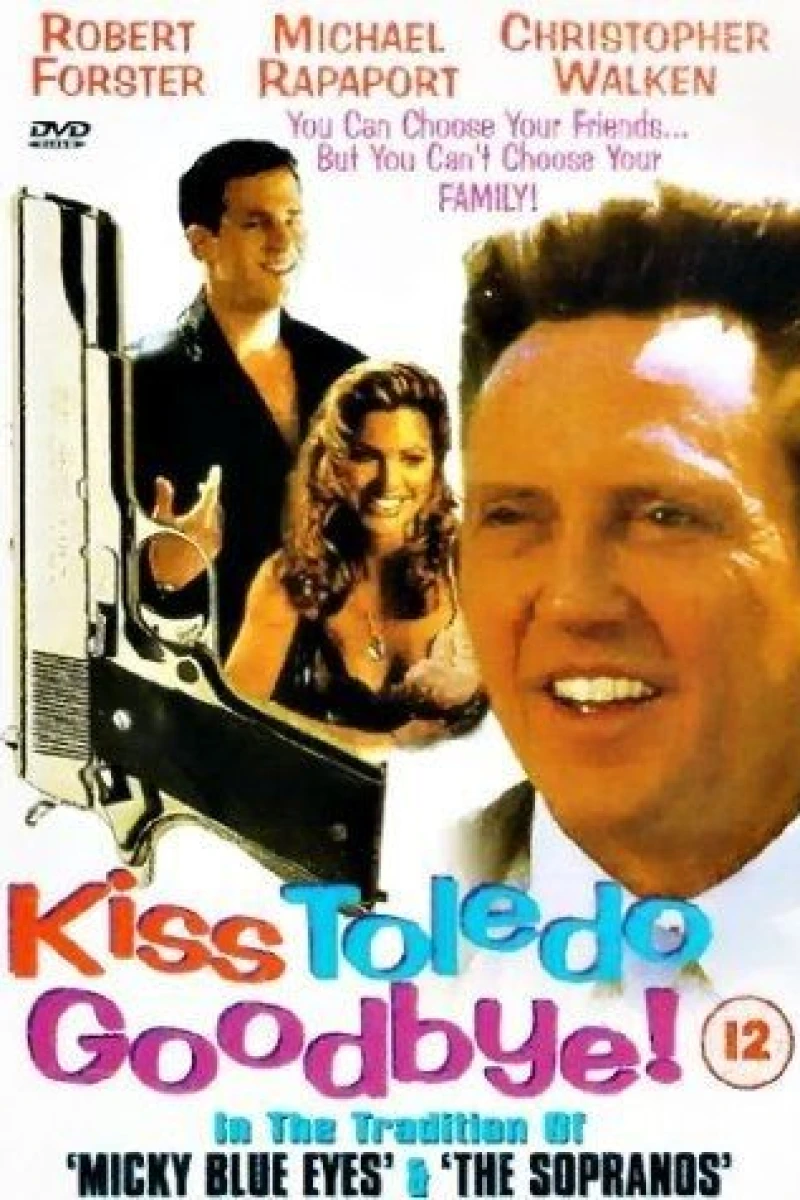 Kiss Toledo Goodbye Juliste