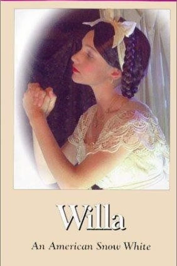 Willa: An American Snow White Juliste