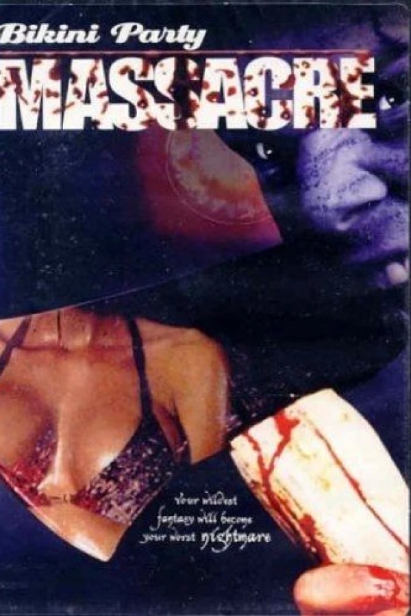 Bikini Party Massacre Juliste