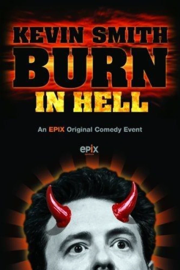 Kevin Smith: Burn in Hell Juliste