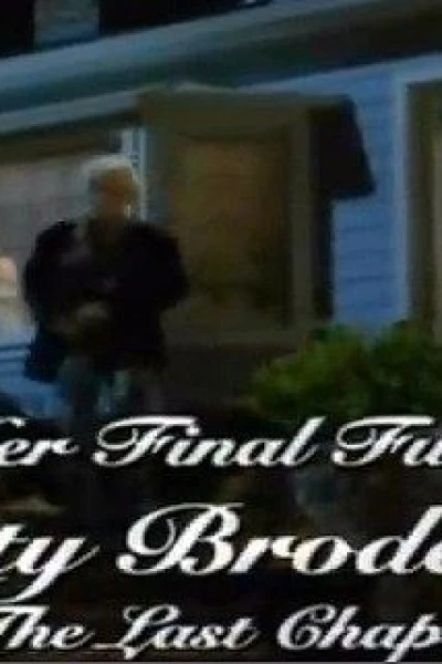 Her Final Fury: Betty Broderick, the Last Chapter