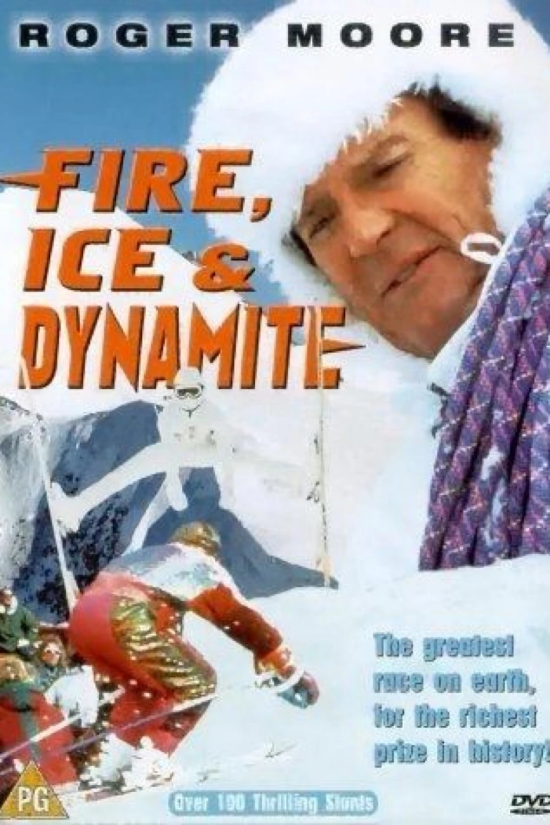 Fire, Ice Dynamite Juliste