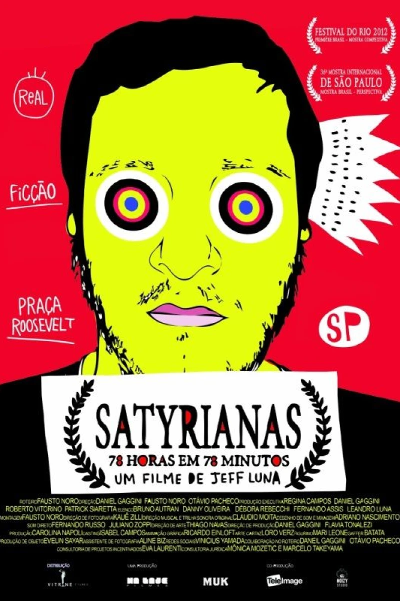 Satyrianas, o Filme - 78 horas em 78 Minutos Juliste