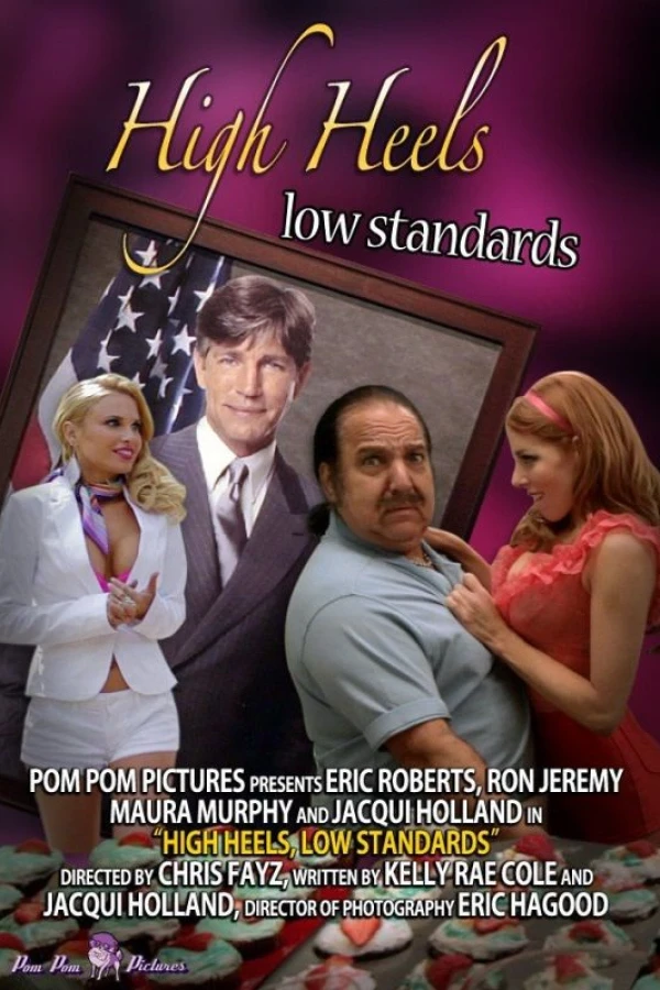 High Heels, Low Standards Juliste