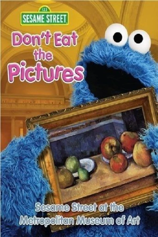 Don't Eat the Pictures: Sesame Street at the Metropolitan Museum of Art Juliste