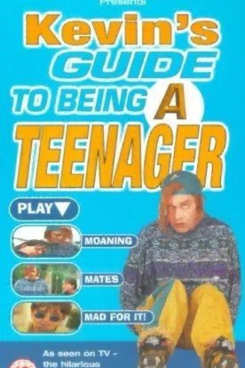 Harry Enfield Presents Kevin's Guide to Being a Teenager Juliste