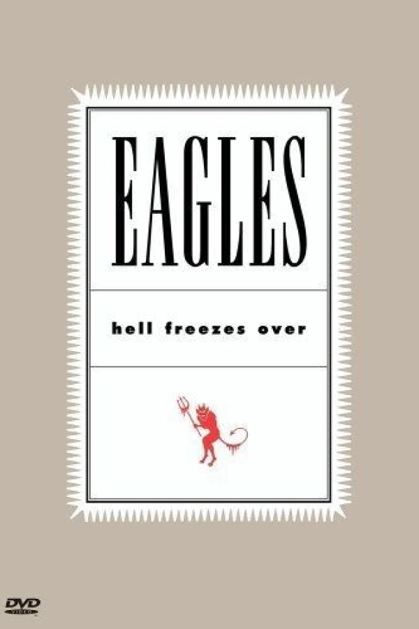 Eagles: Hell Freezes Over Juliste