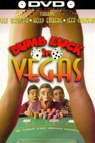 Dumb Luck in Vegas