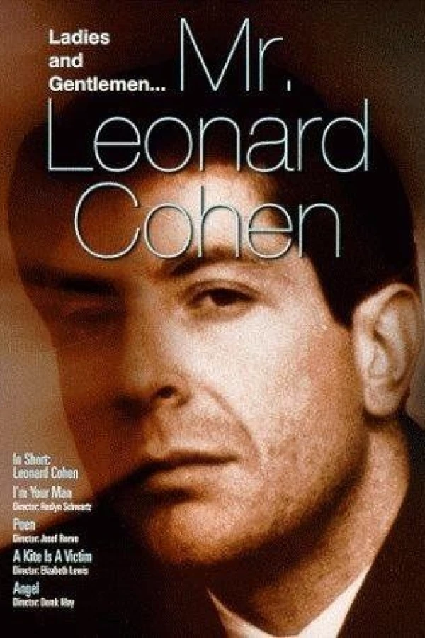 Ladies and Gentlemen, Mr. Leonard Cohen Juliste