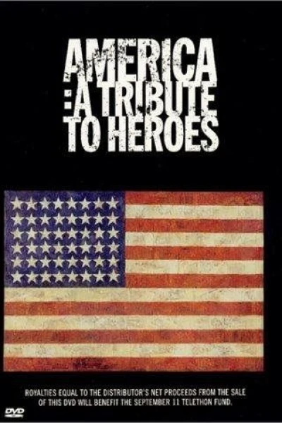 America: A Tribute to Heroes