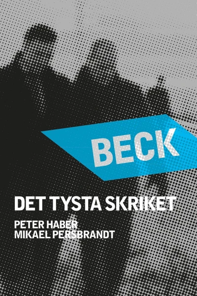 Beck: Hiljainen huuto