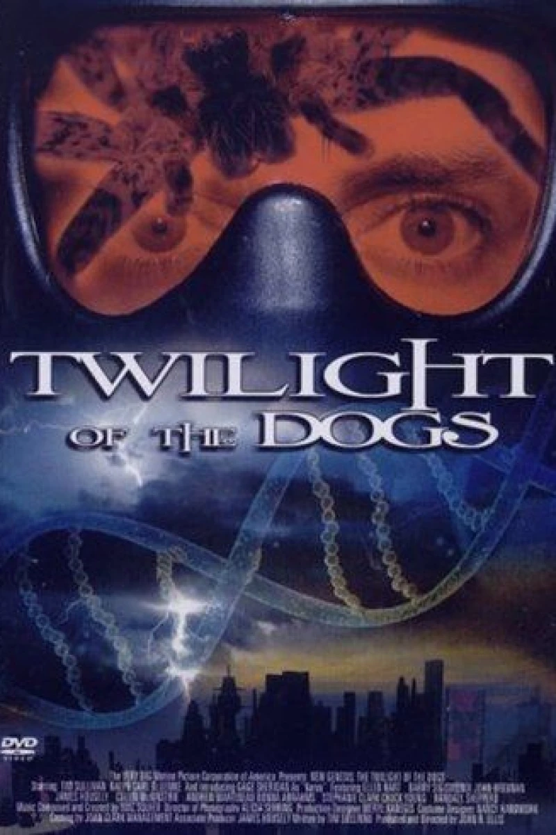 Twilight of the Dogs Juliste