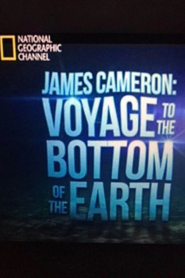 James Cameron: Voyage to the Bottom of the Earth Juliste