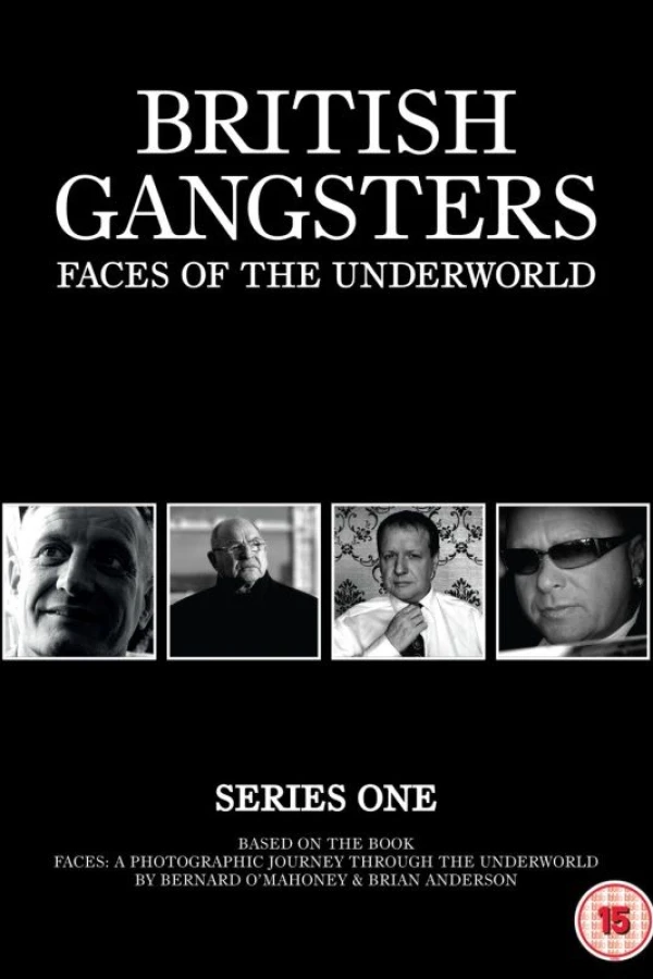 British Gangsters: Faces of the Underworld Juliste