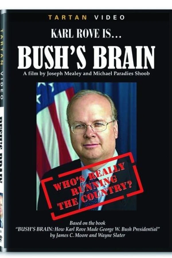 Bush's Brain Juliste