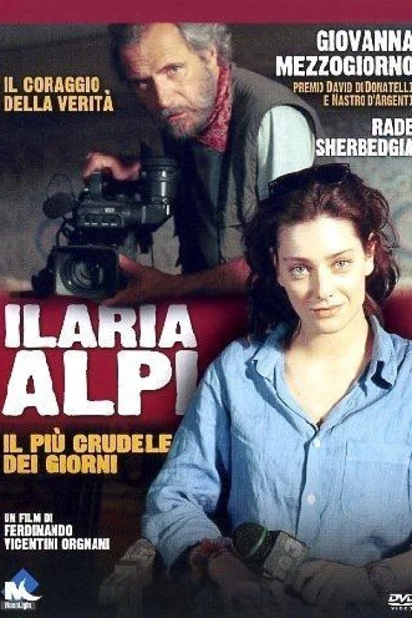 Ilaria Alpi - Il più crudele dei giorni Juliste