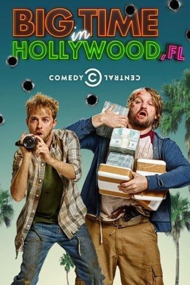 Big Time in Hollywood, FL Juliste