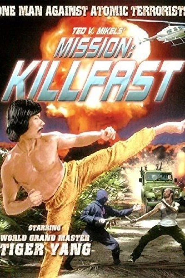 Mission: Killfast Juliste