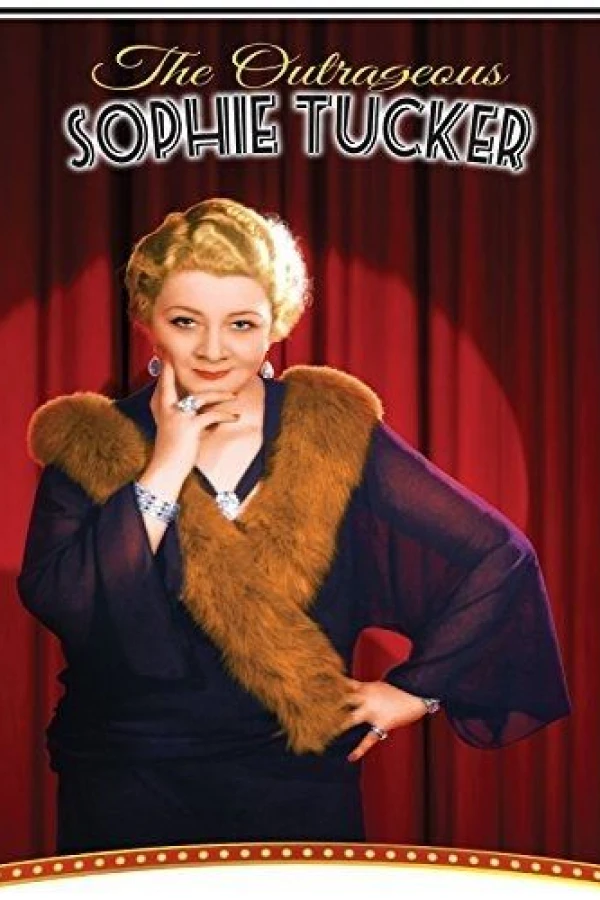 The Outrageous Sophie Tucker Juliste