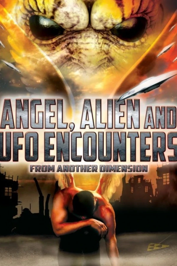 Angel, Alien and UFO Encounters from Another Dimension Juliste