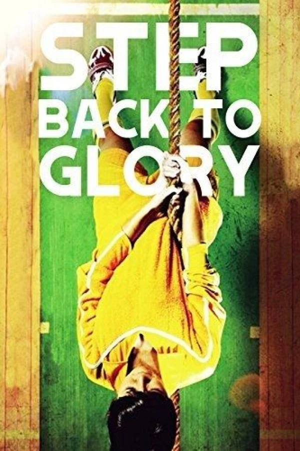 Step Back to Glory Juliste