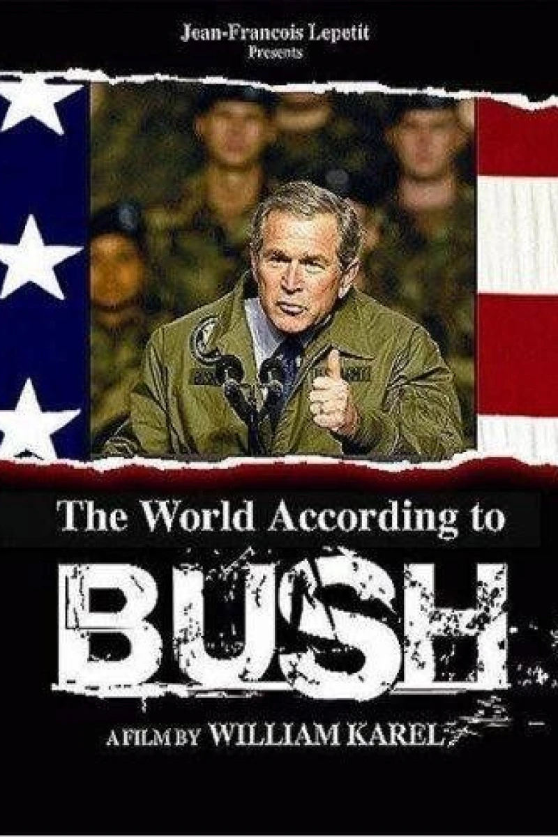 The World According to Bush Juliste