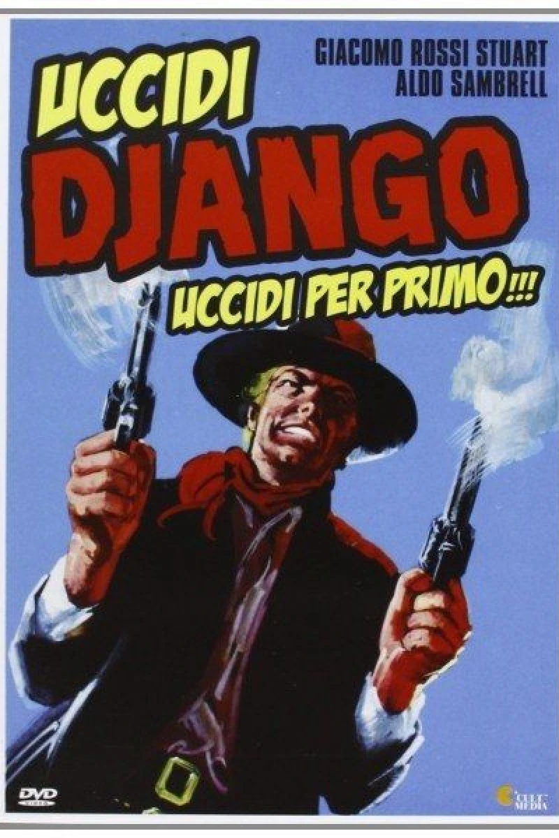 Kill Django... Kill First Juliste