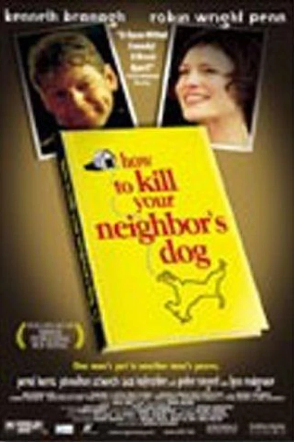 How to Kill Your Neighbor's Dog Juliste