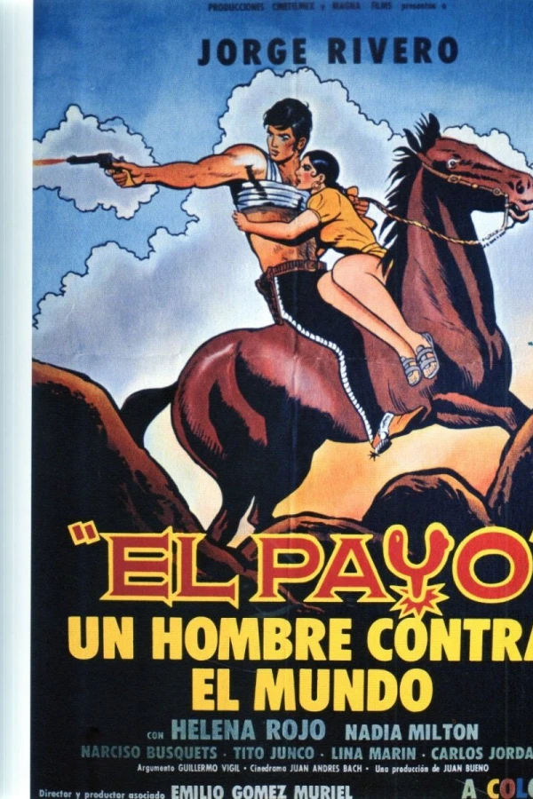 El payo - un hombre contra el mundo! Juliste