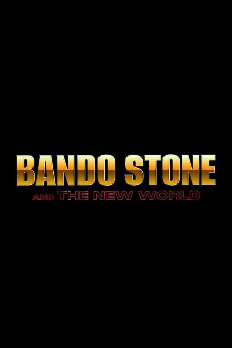 Bando Stone the New World Juliste
