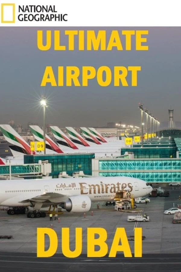 Ultimate Airport Dubai Juliste