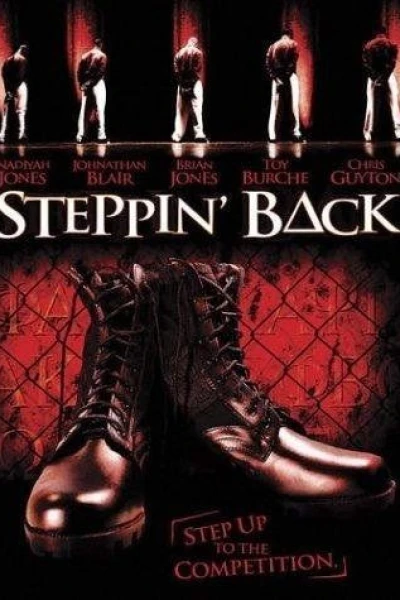 Steppin Back