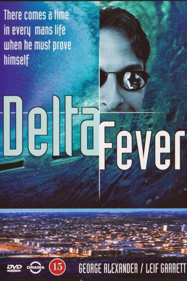 Delta Fever Juliste