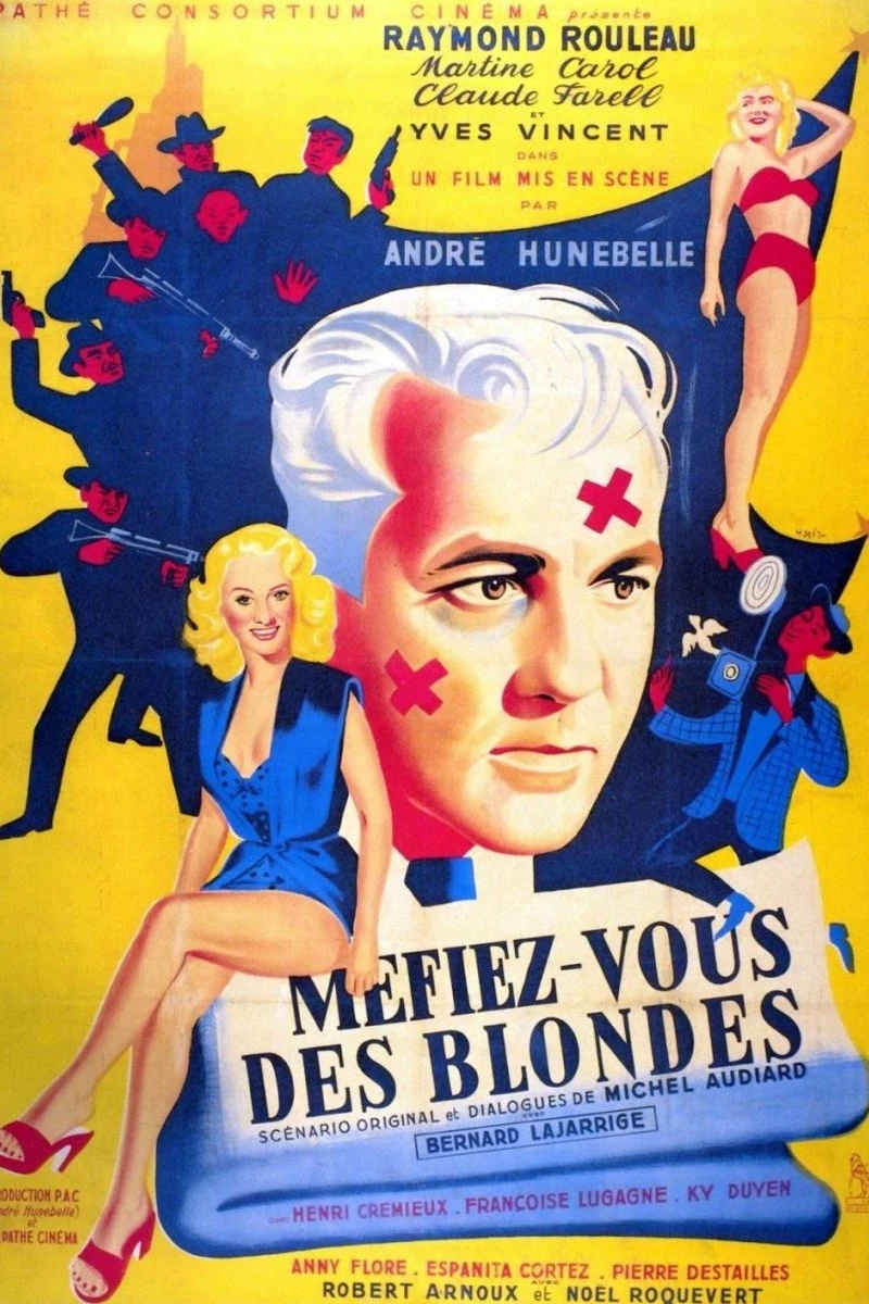 Méfiez-vous des blondes Juliste