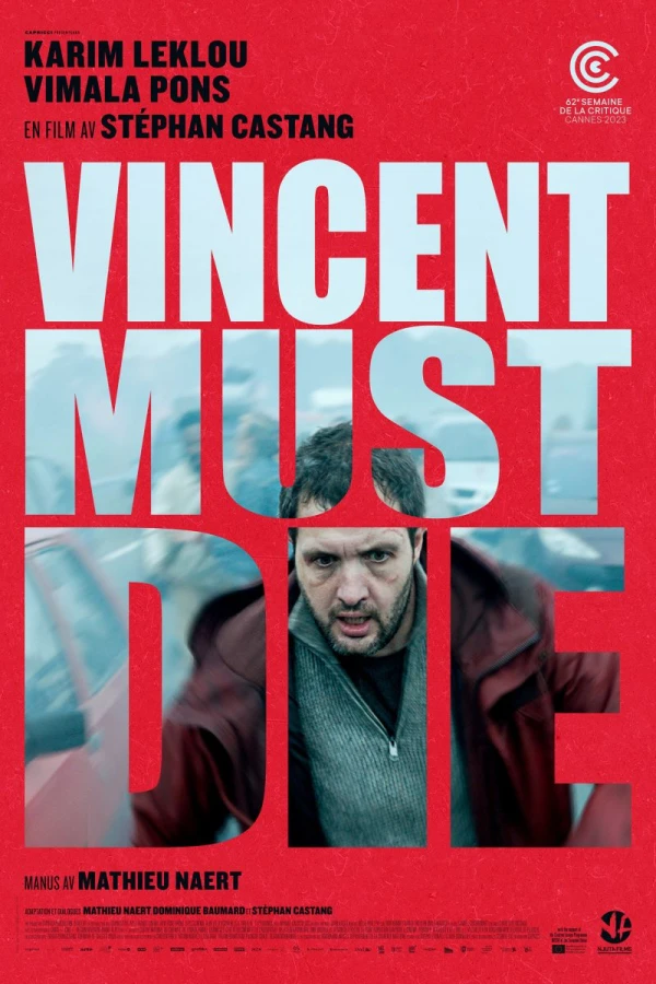 Vincent Must Die Juliste