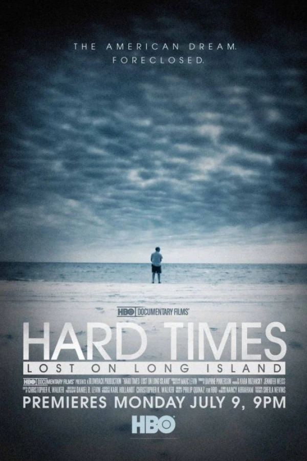 Hard Times: Lost on Long Island Juliste