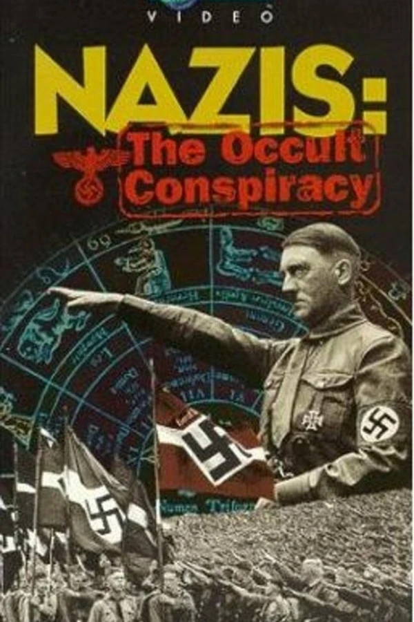 Nazis: The Occult Conspiracy Juliste