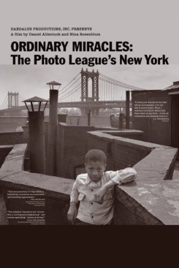 Ordinary Miracles: The Photo League's New York Juliste