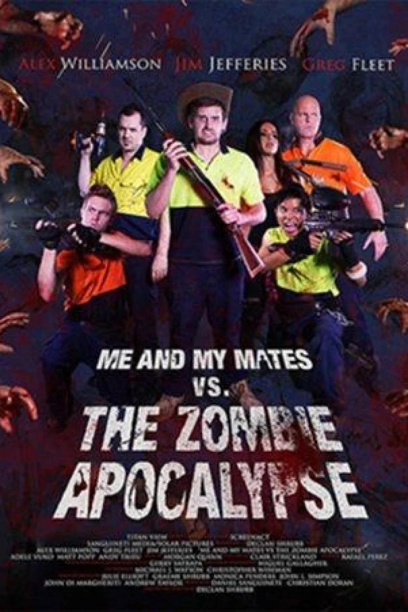 Me and My Mates vs. The Zombie Apocalypse Juliste