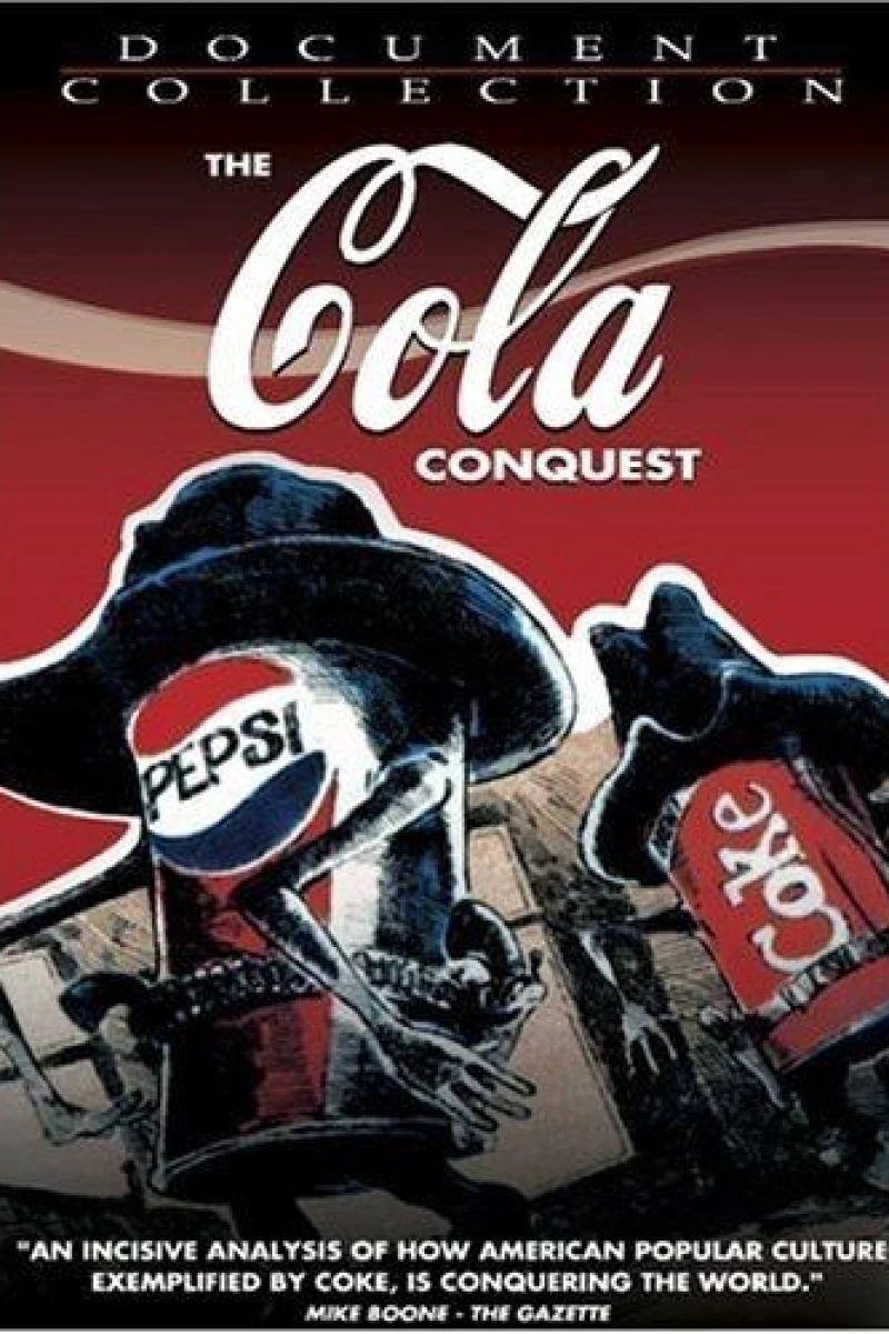 The Cola Conquest Juliste