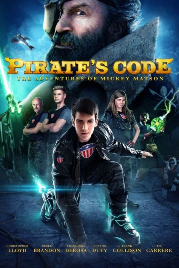 Pirate's Code: The Adventures of Mickey Matson Juliste