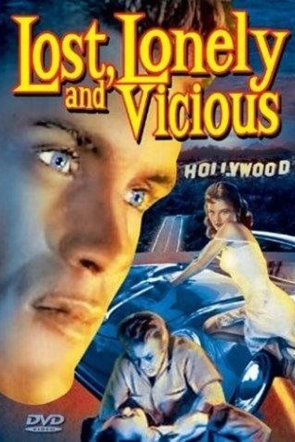 Lost, Lonely and Vicious Juliste
