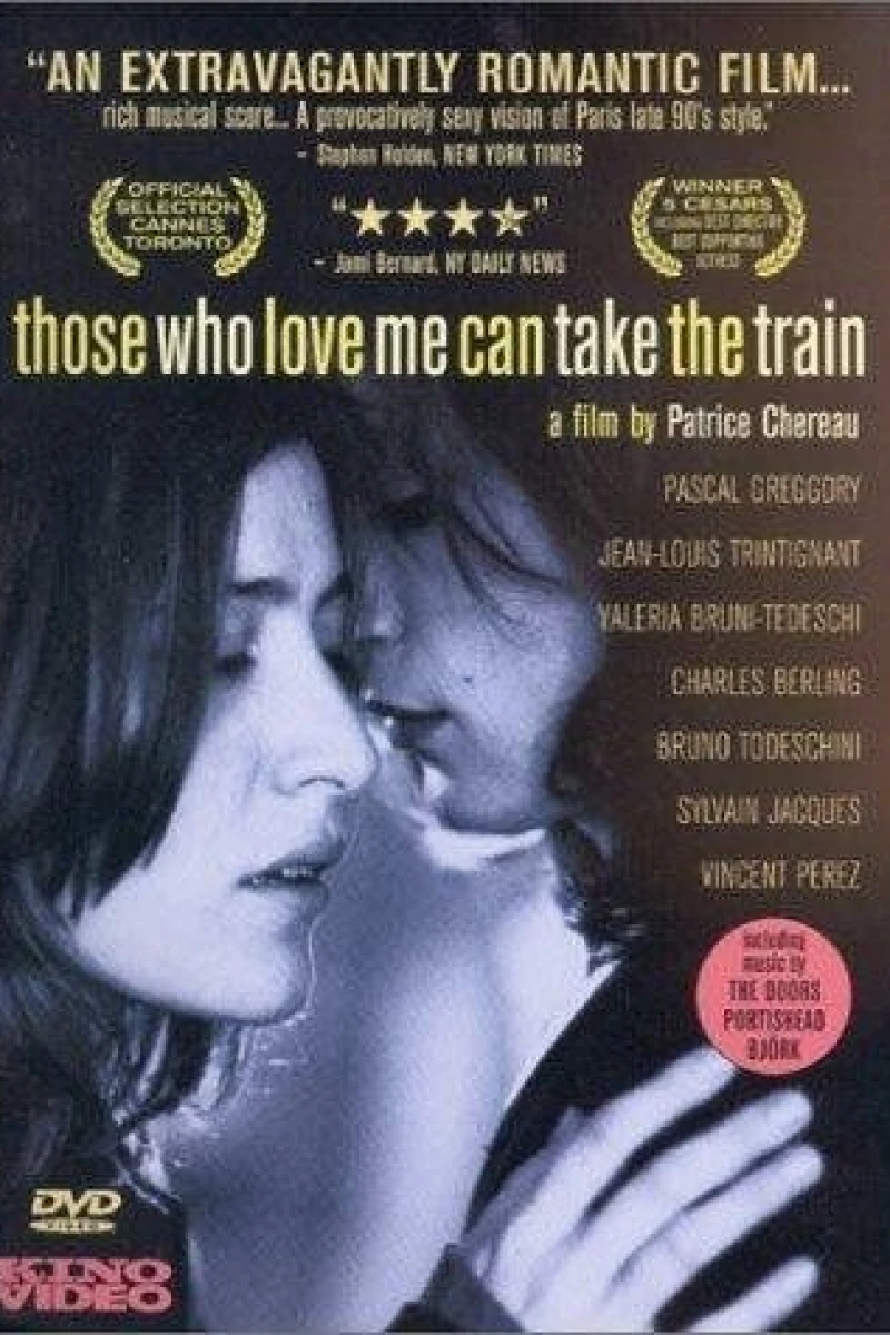 Those Who Love Me Can Take the Train Juliste