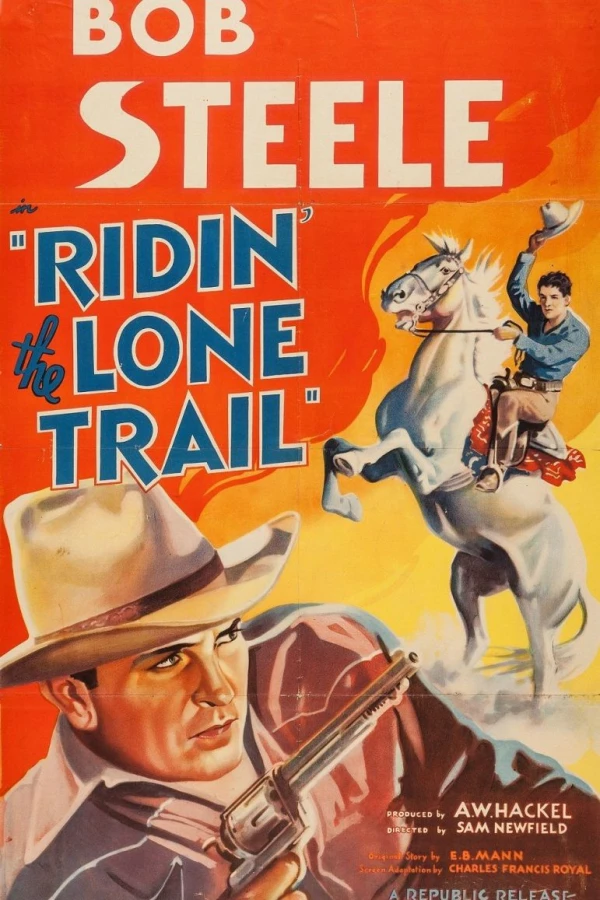 Ridin' the Lone Trail Juliste