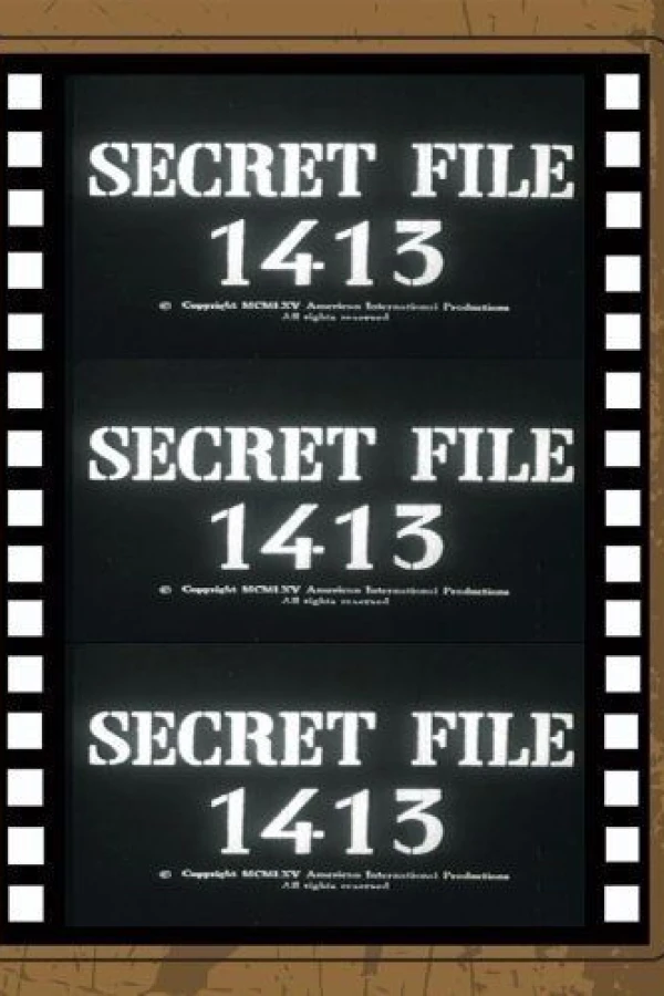 Secret File 1413 Juliste