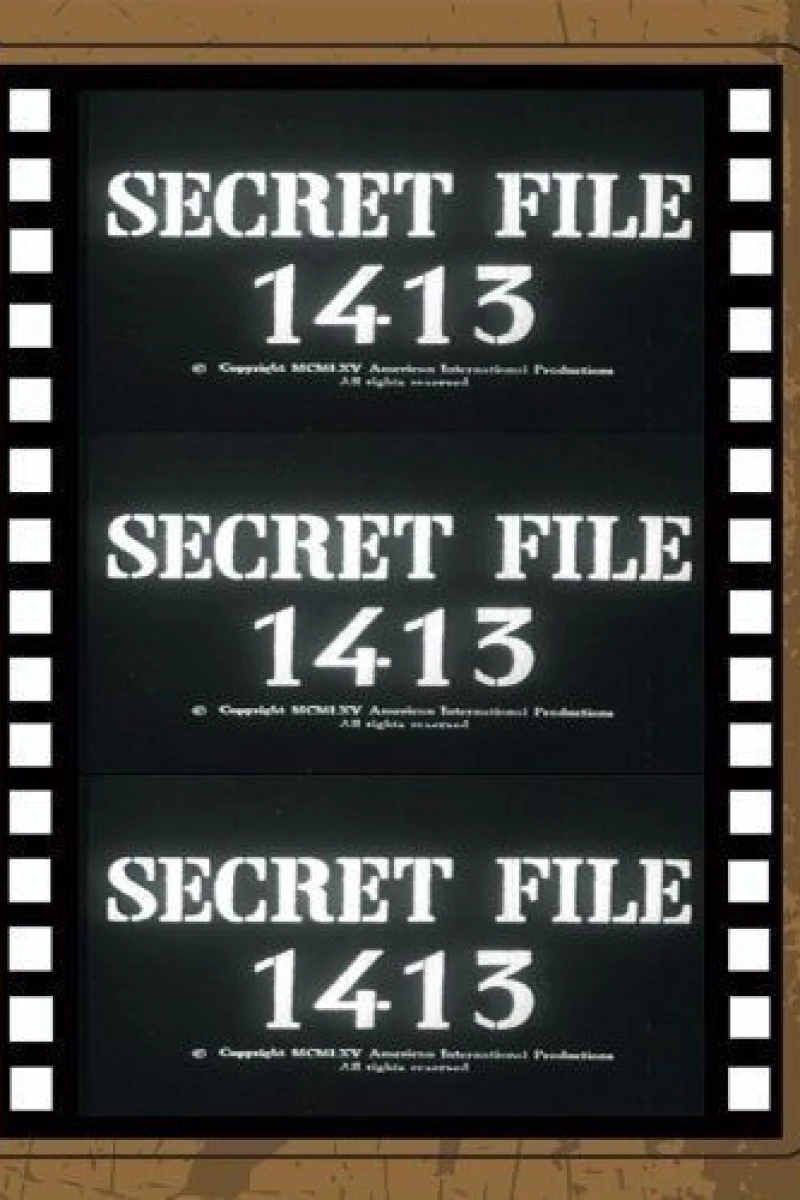 Secret File 1413 Juliste