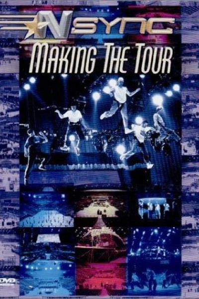 'N Sync: Making the Tour